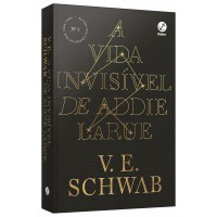 A Vida Invisível de Addie Larue  -  V.e Schwab 