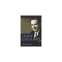João Goulart: uma biografia: Uma biografia