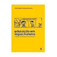 Educação Em Língua Materna - A Sociolingüística Na Sala de Aula