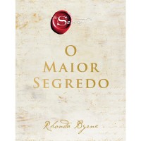 O maior segredo - Rhonda Byrne 