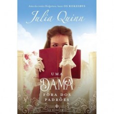 Uma dama fora dos padrões: Os Rokesbys – Livro 1 - Julia Quinn