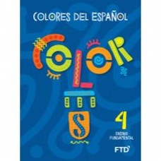 Colores Del Español - Level 4 - 1ª Ed.