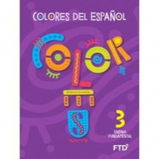 Colores Del Español - Level 3 - 1ª Ed.