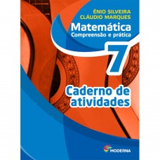 Matemática Compreensão E Prática 7 Caderno de Atividades Matemática Compreensão E Prática 7 Caderno de Atividades