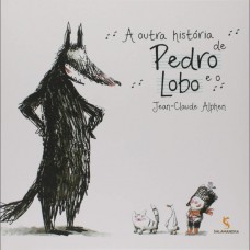 Outra Historia De Pedro Lobo - 1ª Ed.