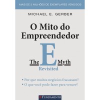 O Mito do Empreendedor - Michael E. Gerber