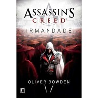 Assassin's Creed 2 - Irmandade - Oliver Bowden - 9788501095749