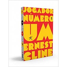 Jogador Número Um - Duologia Jogador Número Um – Vol. 1 - Ernest Cline 
