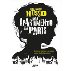 Um apartamento em Paris - Guillaume Musso 
