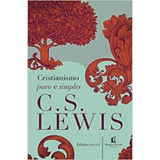 Cristianismo puro e simples - C.S. Lewis 