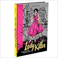 Lady Killer - Graphic Novel - Joëlle Jones Lady Killer - Graphic Novel - Joëlle Jones