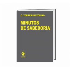 Minutos de Sabedoria - Carlos Pastorino - 8532604919
