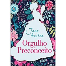 Orgulho E Preconceito - Jane Austen 