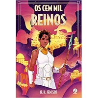 Os cem mil reinos (Vol. 1 Trilogia Legado) - N.K. Jemisin