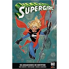Supergirl: Os Assassinos de Krypton