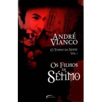 O Turno da Noite - Vol. 01 Vianco, Andre