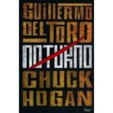 Noturno - Chuck Hogan, Guillermo Del Toro 