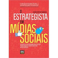 O Estrategista Em Mídias Sociais - Christopher Barger - 8588329883