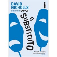 O Substituto - David Nicholls 