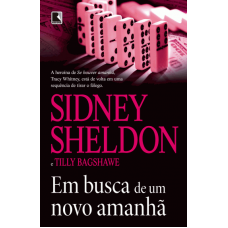 Em Busca de um Novo Amanha - Sidney Sheldon