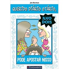Querido Diario Otario Ano 2 05 - Pode Apostar Nisso Autor Jim Benton