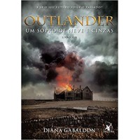 Outlander: Um Sopro De Neve E Cinzas - Livro 6 Autor: Diana Gabaldon