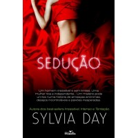 Sedução - Sylvia Day Sedução - Sylvia Day