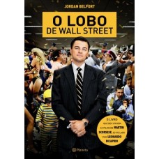 O Lobo de Wall Street - Jordan Belfort