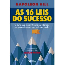 As 16 Leis do Sucesso Napoleon Hill - Jacob Petry - 8562409960
