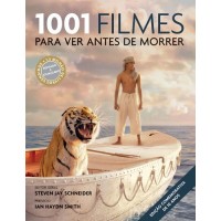 1001 Filmes Para Ver Antes de Morrer - Steven Jay Schneider - 8575429272