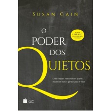 O Poder Dos Quietos - Susan Cain - 9788595081222 