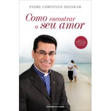 Como Encontrar o Seu Amor