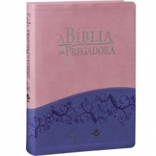 Bíblia da Pregadora RA - Rosa e violeta luxo - bib02217