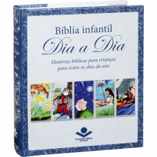 Bíblia Infantil Dia a Dia Ilustrada