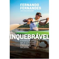 Inquebrável - Fernando Fernandes - 9788584390793