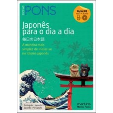 Japonês Para o Dia a Dia - Pons Japonês Para o Dia a Dia - Pons