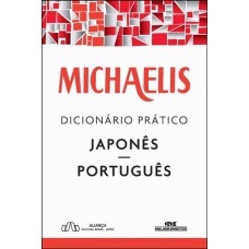 Michaelis Dicionário Prático Japones-Portugues - Aliança Cultural Brasil-japão - 9788506078570