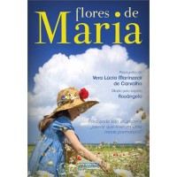 Flores de Maria - Vera Lucia Marinzeck