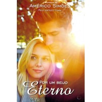 Por Um Beijo Eterno - Américo Simões 