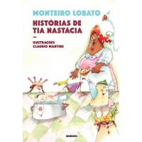 Histórias De Tia Nastácia - Nova Edição - Monteiro Lobato - 9788525063939