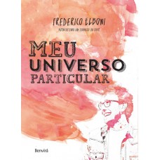 Meu Universo Particular - Frederico Elboni