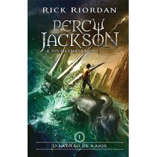 O Ladrão de Raios - Volume 1. Série Percy Jackson e os Olimpianos - Rick Riordan