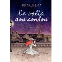 De Volta aos Sonhos - Vol.2 - Série Meu Primeiro Blog - Bruna Vieira - 8582351852 De Volta aos Sonhos - Vol.2 - Série Meu Primeiro Blog - Bruna Vieira - 8582351852