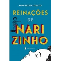 Reinações de Narizinho - Monteiro Lobato - 9788525056498 Reinações de Narizinho - Monteiro Lobato - 9788525056498