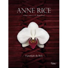 A Punição da Bela - Trilogia Erótica 2 - A. N. Roquelaure - Anne Rice