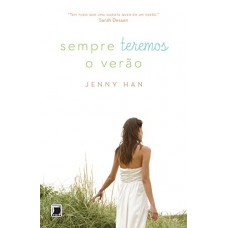 Sempre Teremos o Verão - Jenny Han - Vol.3