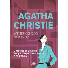 Agatha Christie: Mistérios dos Anos 30 - Agatha Christie