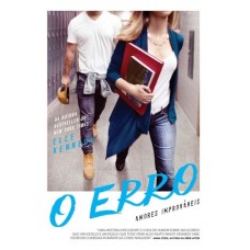 O Erro - Amores Improváveis - Elle Kennedy - livro 2