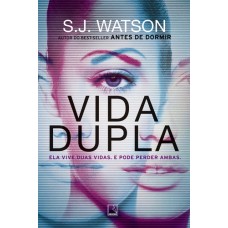 Vida Dupla - S. J. Watson