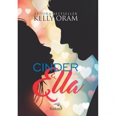 Cinder & Ella - Kelly Oram - 8584421637